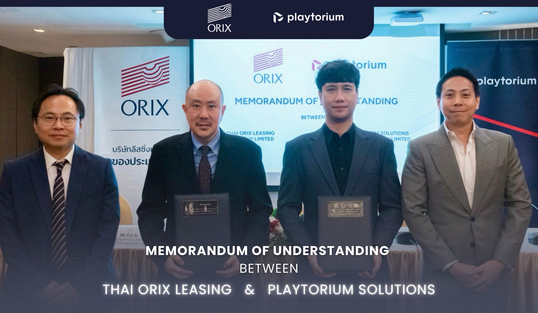 Playtorium Solutions Partners with Thai ORIX Leasing to Elevate Innovation